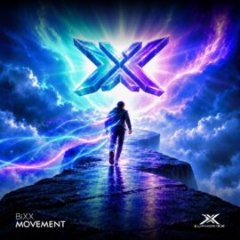 BiXX launches EuphoriXX, a new label pushing beyond the conventions of uplifting trance BiXX launches EuphoriXX, a new label pushing beyond the conventions of uplifting trance